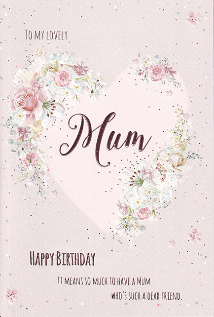 Mum Birthday - Floral Heart