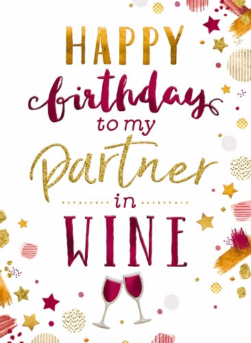 Partner In Wine Birthday