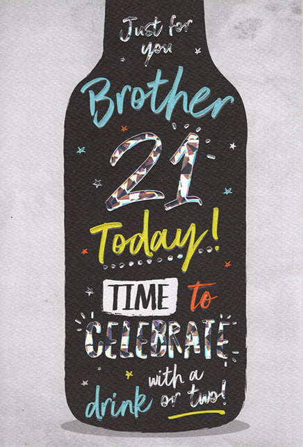 Brother 21st Birthday