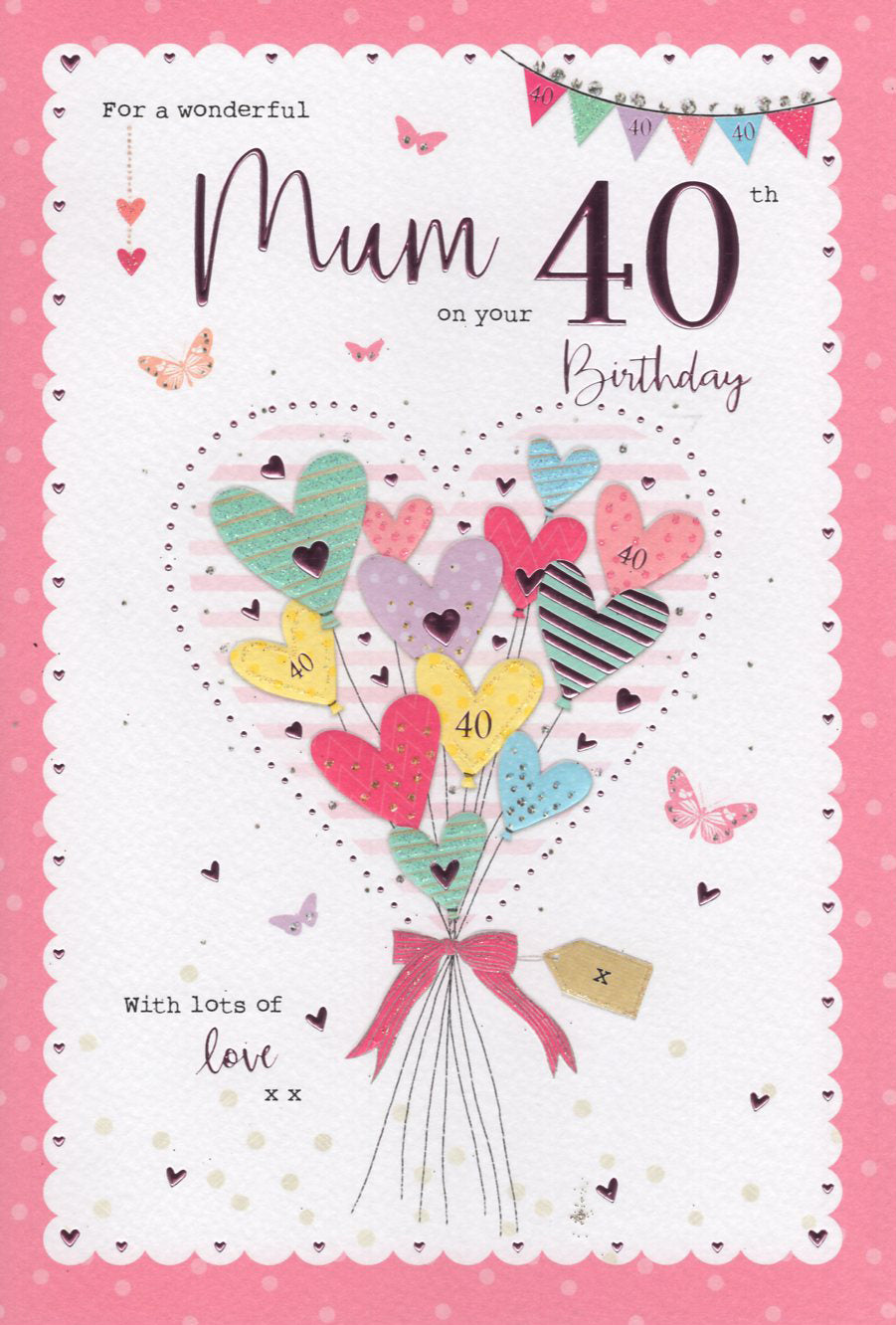 Mum 40th Birthday