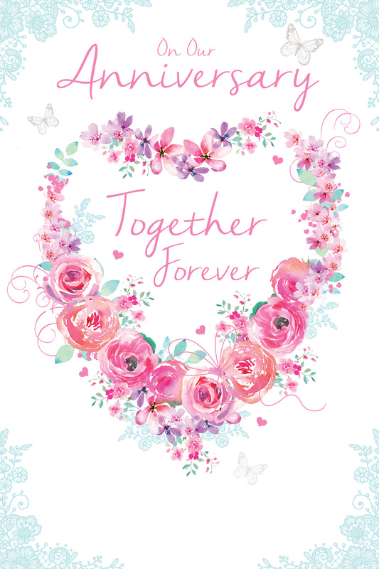 Our Anniversary - Together Forever